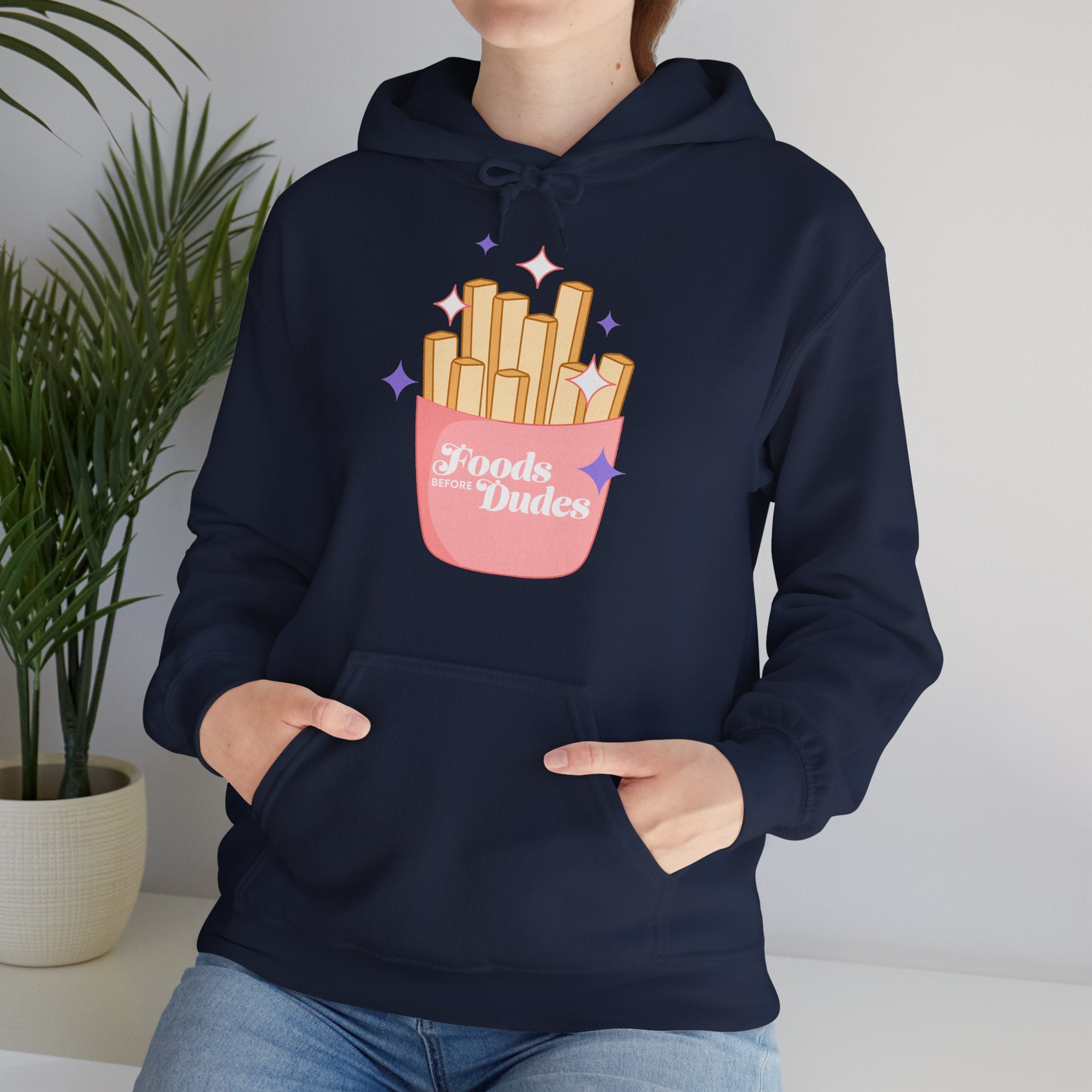 Foods Before Dudes Funny Hoodie — Cute Pink French Fry Graphic Pullover