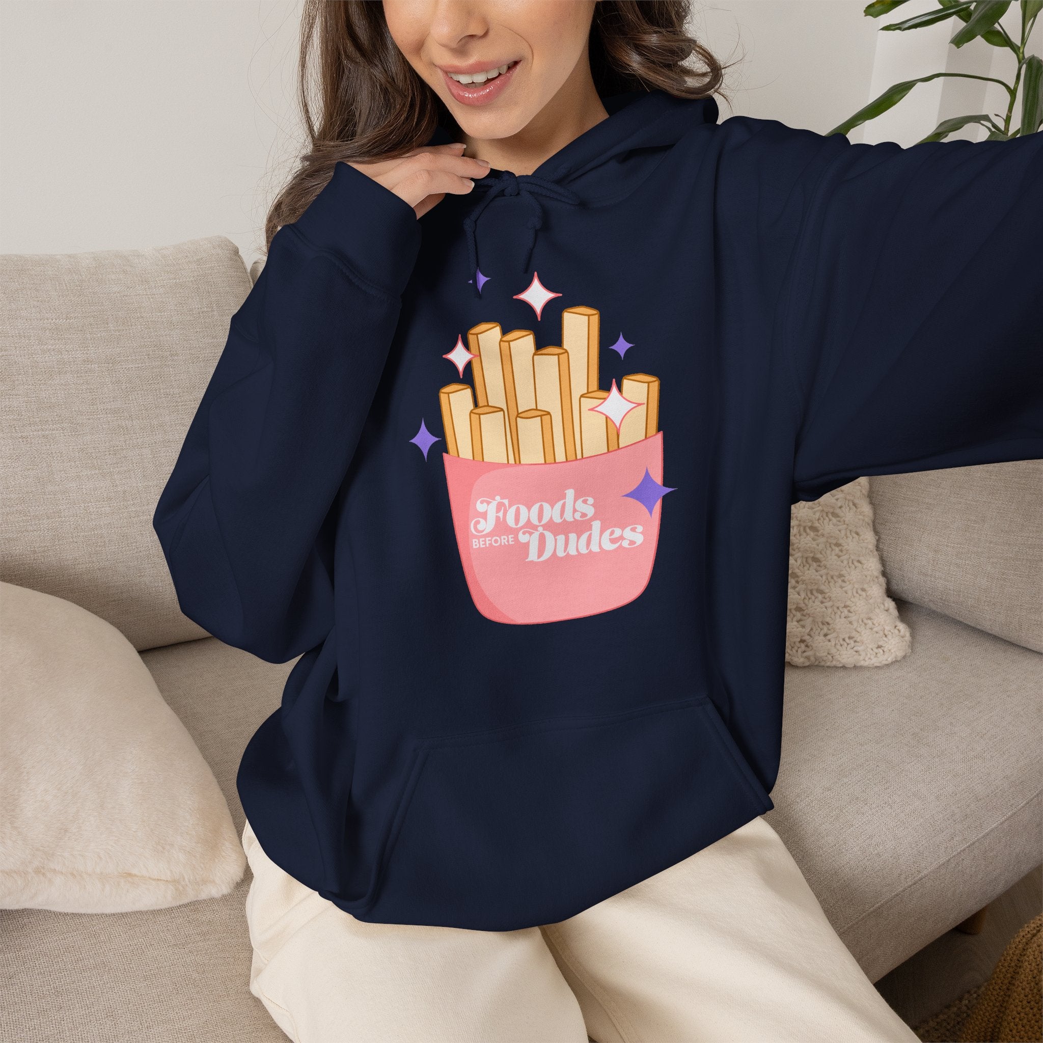 Foods Before Dudes Funny Hoodie — Cute Pink French Fry Graphic Pullover