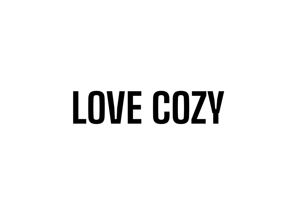 Love Cozy